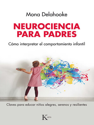 cover image of Neurociencia para padres